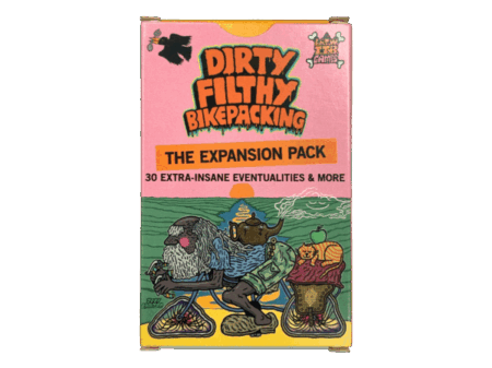 Dirty Filthy Bikepacking - The Expansion Pack